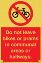 do-not-leave-bikes-or-prams-in-communal-areas-or-hallways-prohibition-sign~
